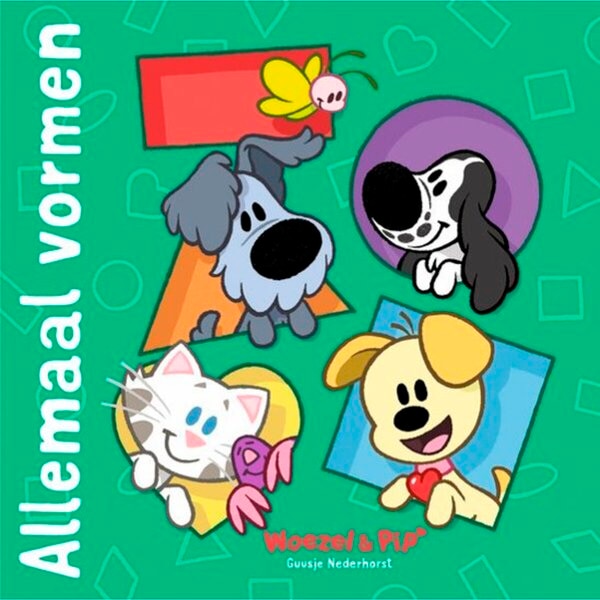 Livre pour Enfants Woezel & Pip - Allemaal Vormen - Guusje Nederhorst