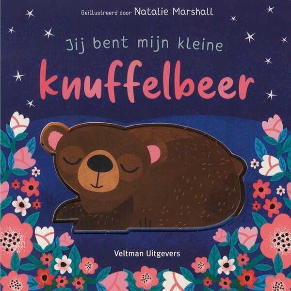Jij Bent Mijn Kleine Knuffelbeer - Natalie Marshall Kinderboek